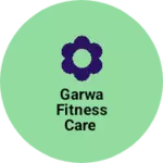 Business logo of Garwa fitness care