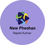 Business logo of New pheshan