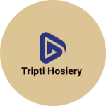 Business logo of Tripti hosiery