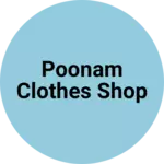 Business logo of Poonam clothes shop