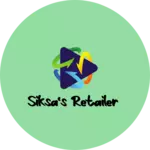 Business logo of Siksa's Retailer