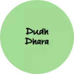 Business logo of Dudh dhara