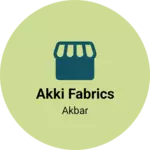 Business logo of Akki fabrics