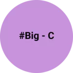Business logo of #BIG - C