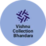 Business logo of Vishnu collection bhandara