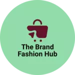 Business logo of The brand fashion Hub