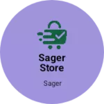 Business logo of Sager Store