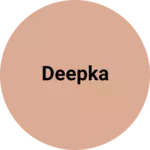Business logo of Deepka