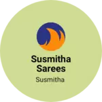 Business logo of Susmitha sarees
