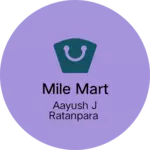Business logo of Mile Mart