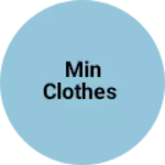 Business logo of Min clothes