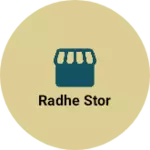 Business logo of Radhe stor