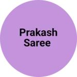 Business logo of Prakash saree