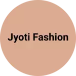 Business logo of Jyoti fashion