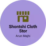 Business logo of Shontshi cloth stor