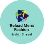 Business logo of Reload men's fashion