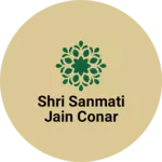 Business logo of Shri sanmati Jain conar