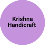 Business logo of Krishna handicraft