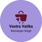 Business logo of Vastra vatika