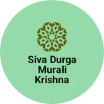 Business logo of Siva Durga murali Krishna handlooms