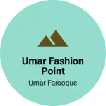 Business logo of Umar fashion point