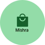 Business logo of Mishra based out of Fatehgarh Sahib