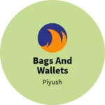 Business logo of Bags and Wallets