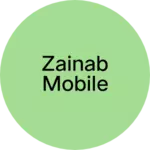 Business logo of Zainab mobile