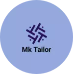 Business logo of Mk tailor