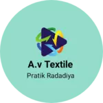 Business logo of A.V Textile