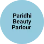 Business logo of PARIDHI BEAUTY PARLOUR
