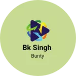 Business logo of BK Singh