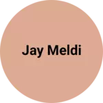 Business logo of Jay meldi