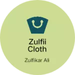 Business logo of Zulfii cloth store