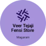 Business logo of Veer tejaji fensi store