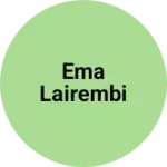 Business logo of Ema Lairembi