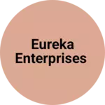 Business logo of Eureka enterprises