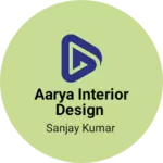 Business logo of Aarya interior design