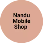 Business logo of Nandu mobile shop