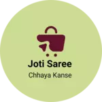 Business logo of Joti saree