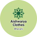 Business logo of Aishwarya clothes