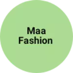 Business logo of Maa fashion based out of Surat