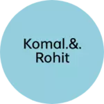 Business logo of Komal.&.Rohit