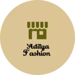 Business logo of Aditya Fashion