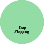 Business logo of Esay shopping