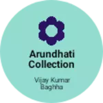 Business logo of Arundhati collection
