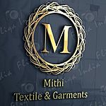 Business logo of MITHI TEXTILE & Garments