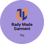 Business logo of Rady made garment