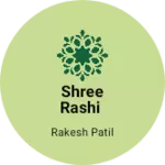 Business logo of Shree Rashi