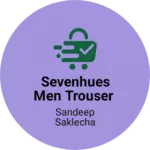 Business logo of Sevenhues men trouser
